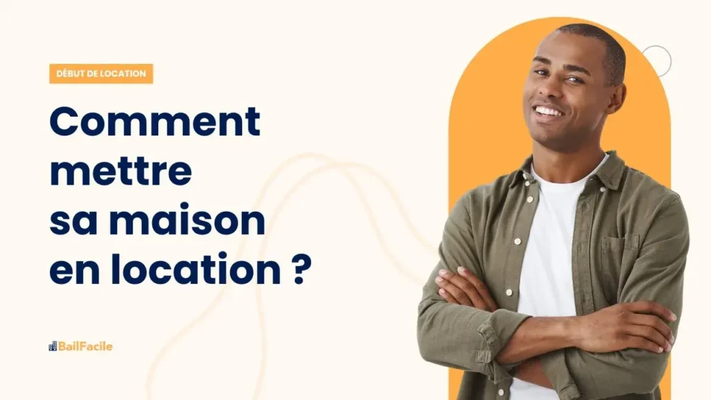 Comment louer sa maison ?,clavis